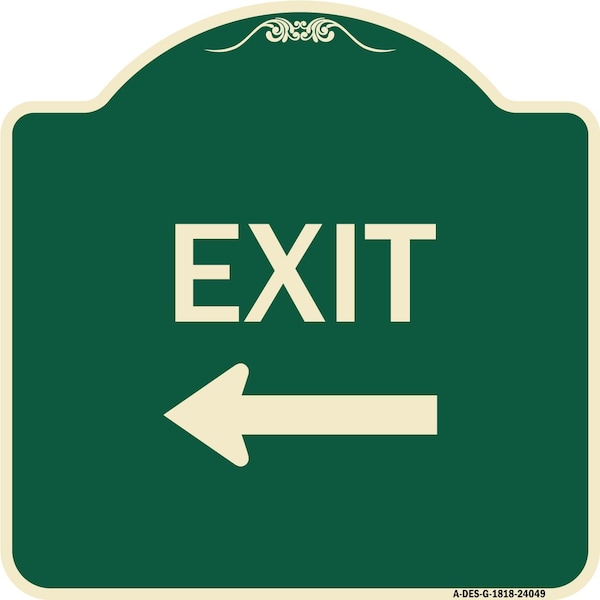 Exit With Left Arrow 2 Heavy-Gauge Aluminum Architectural Sign, 18" H, 18" L, G-1818-24049